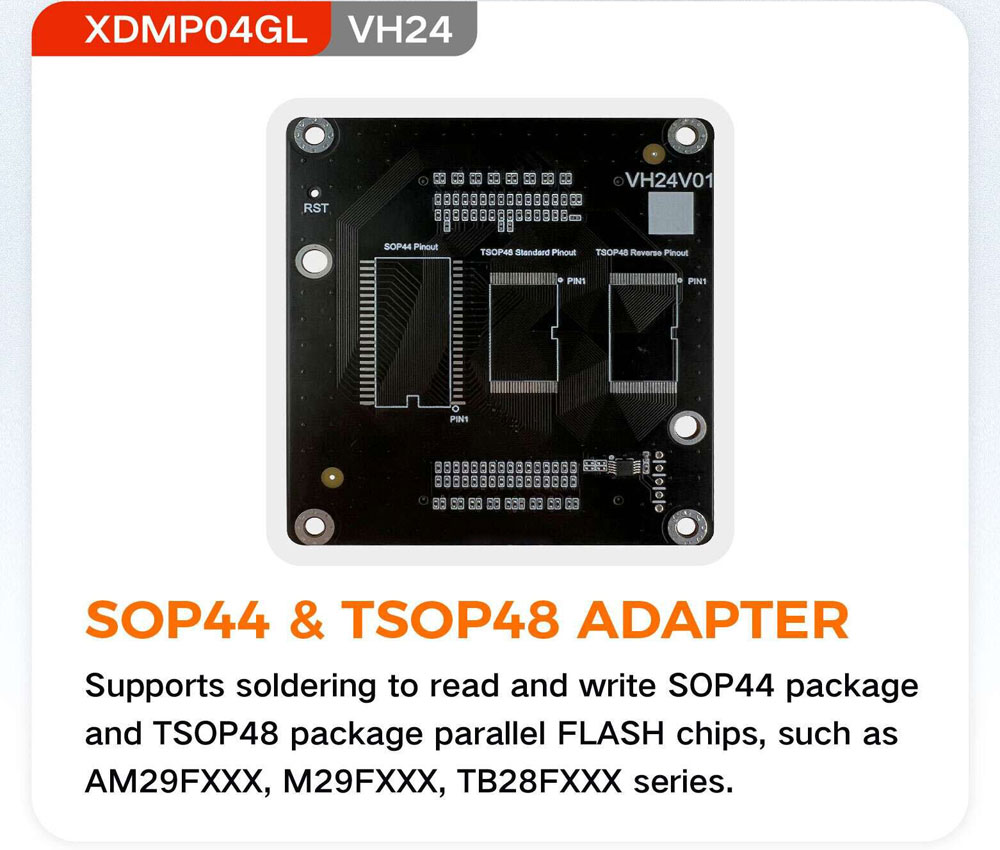 XHORSE XDMP04GL VH24 SOP44 & TSOP48 Adapter